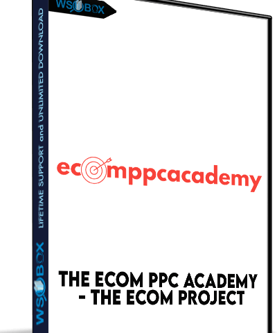 The ECom PPC Academy – The ECom Project