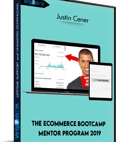The ECommerce Bootcamp Mentor Program 2019 – Justin Cener