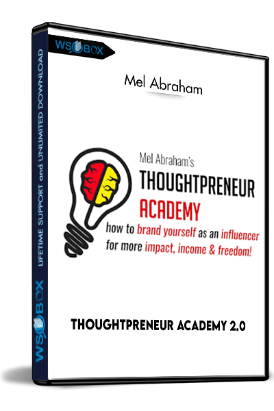 Thoughtpreneur-Academy-2.0---Mel-Abraham