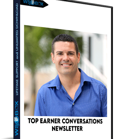 Top Earner Conversations Newsletter