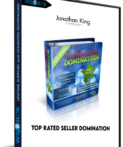 Top Rated Seller Domination – Jonathan King
