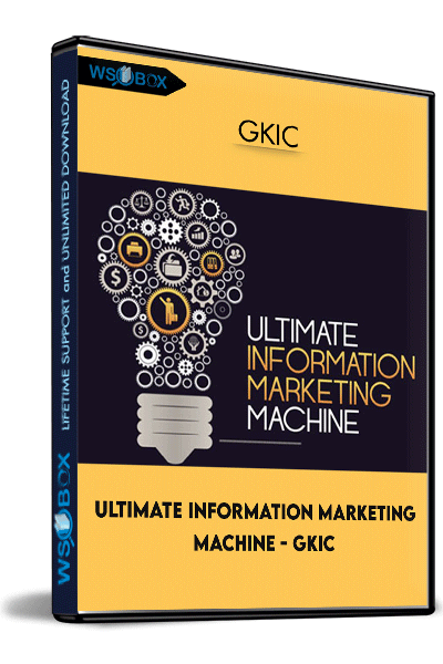 Ultimate-Information-Marketing-Machine---GKIC