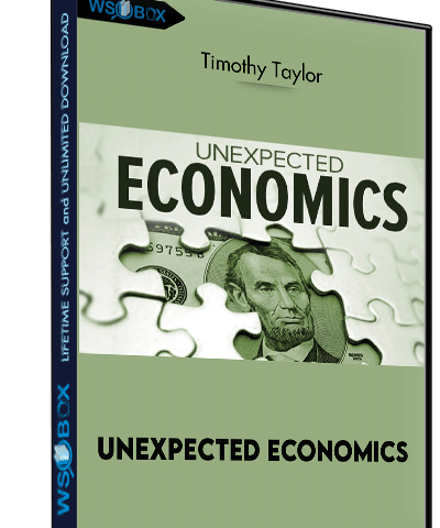 Unexpected Economics – Timothy Taylor