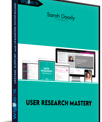 User Research Mastery – Sarah Doody