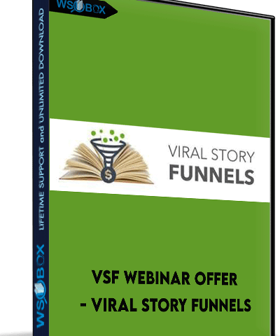 VSF Webinar Offer – Viral Story Funnels