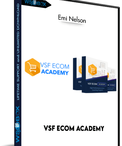 VSF ECom Academy – Emi Nelson