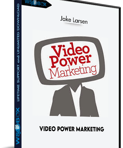 Video Power Marketing – Jake Larsen