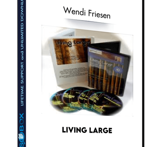 Living Large – Wendi Friesen