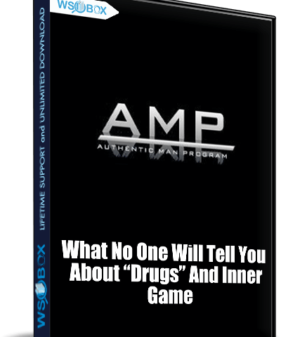 What No One Will Tell You About “Drugs” And Inner Game – AMP