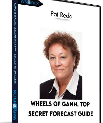 Wheels Of Gann. Top Secret Forecast Guide – Pat Reda