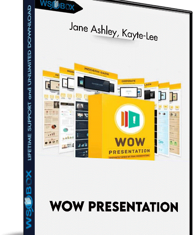 Wow Presentation – Jane Ashley, Kayte-Lee