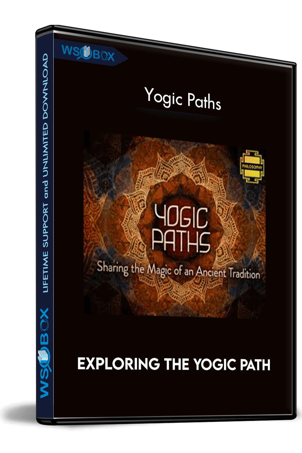Exploring the Yogic Path – Yogic Paths