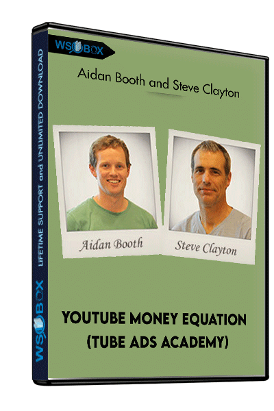 YouTube-Money-Equation-(Tube-Ads-Academy)---Aidan-Booth-and-Steve-Clayton