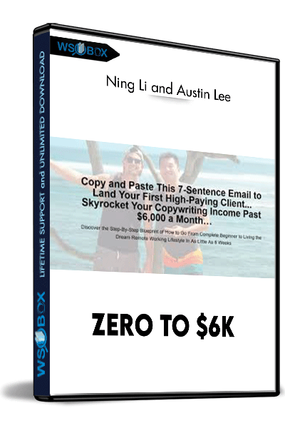 Zero to $6K – Ning Li and Austin Lee