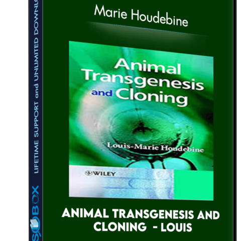 Animal Transgenesis And Cloning  – Louis – Marie Houdebine