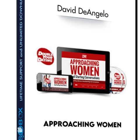 Approaching Women – David DeAngelo
