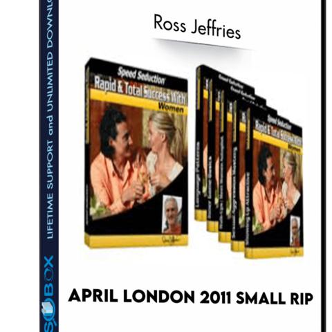April London 2011 Small RIP – Ross Jeffries