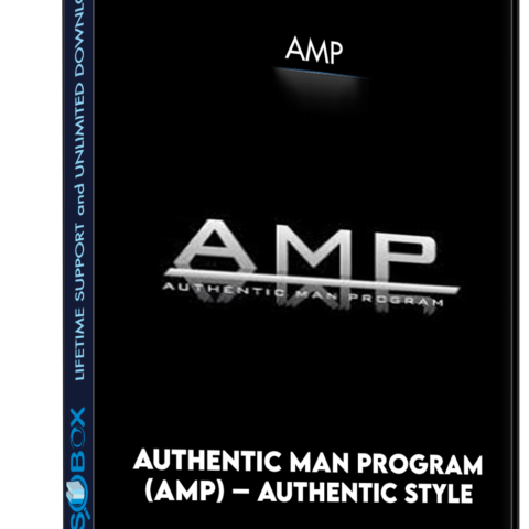 Authentic Man Program (AMP) – Authentic Style –  AMP
