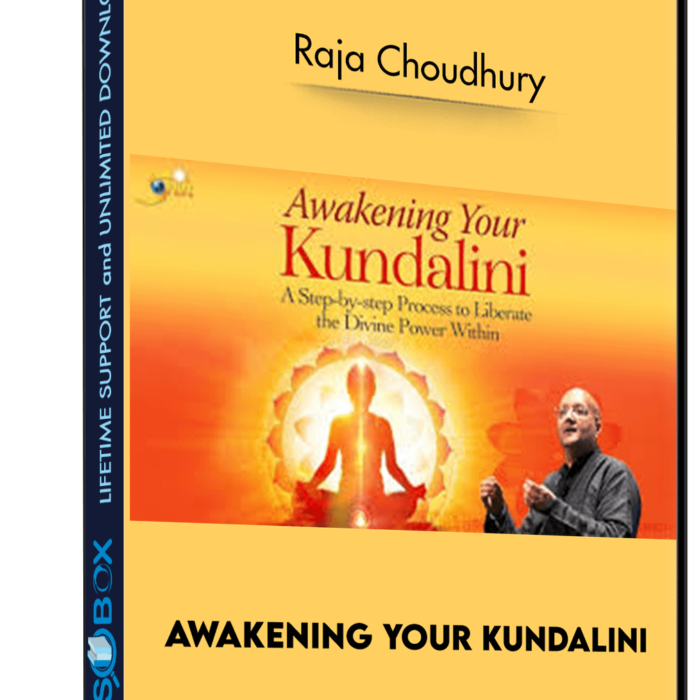 awakening-your-kundalini-raja-choudhury