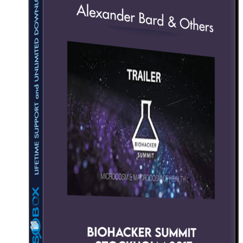 Biohacker Summit Stockholm 2017 – Alexander Bard & Others
