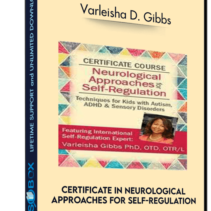 certificate-in-neurological-approaches-for-self-regulation-varleisha-d-gibbs