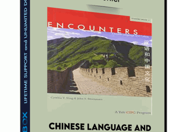 Chinese Language and Culture – Student Book 1+2 – Encounter
