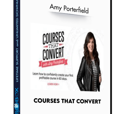 Courses That Convert – Amy Porterfield