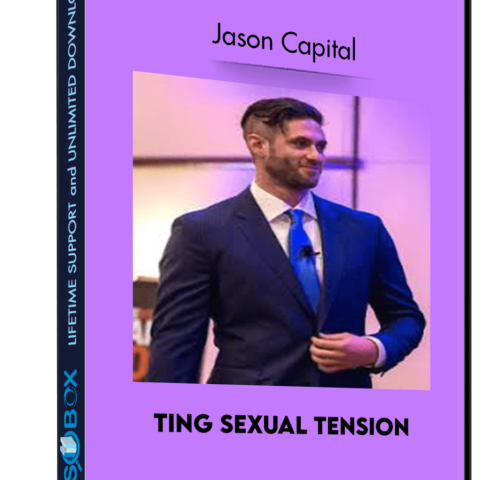 Creating Sexual Tension – Jason Capital