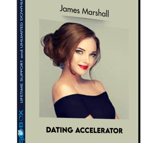 Dating Accelerator – James Marshall
