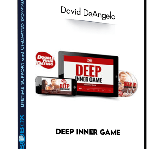 Deep Inner Game – David DeAngelo