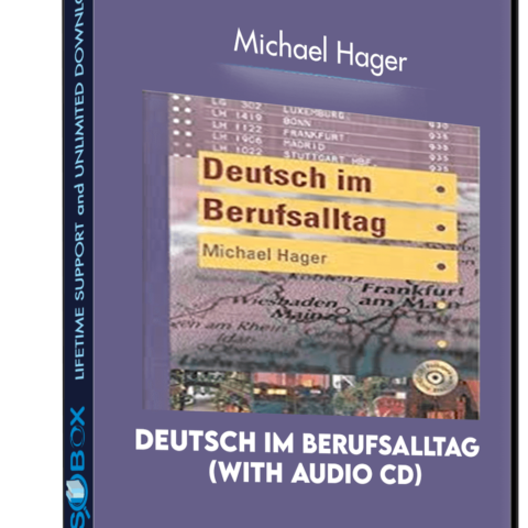 Deutsch Im Berufsalltag (with Audio CD) – Michael Hager