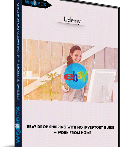 EBay Drop Shipping With No Inventory Guide – Work From Home – Udemy