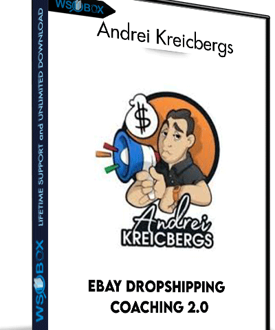 EBay Dropshipping Coaching 2.0 – Andrei Kreicbergs