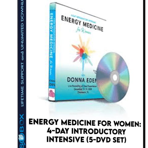 Energy Medicine For Women: 4-Day Introductory Intensive (5-DVD Set)
