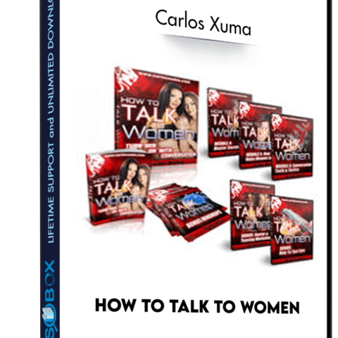 How To Talk To Women – Carlos Xuma