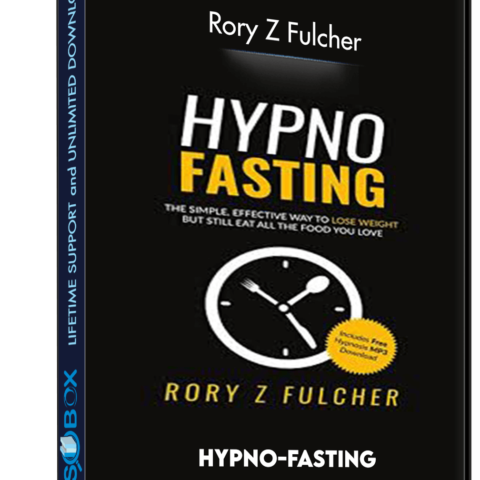 Hypno-Fasting – Rory Z Fulcher