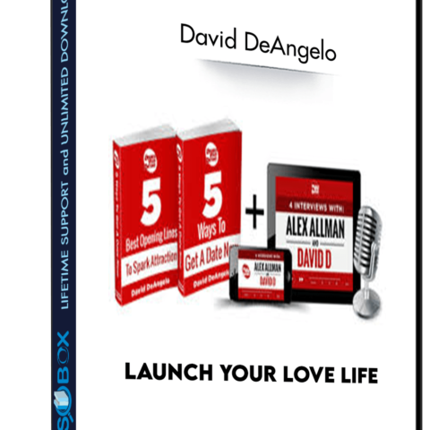 Launch Your Love Life – David DeAngelo