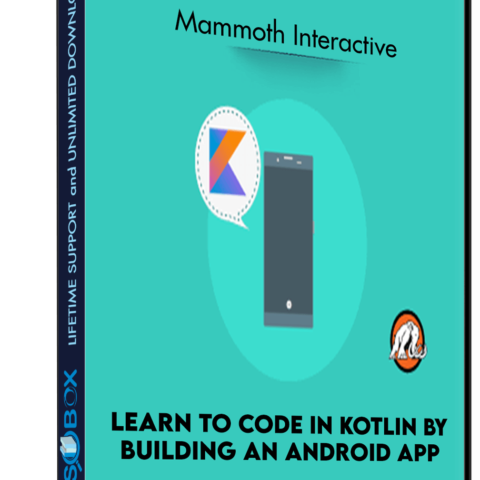 Learn To Code In Kotlin By Building An Android App – Mammoth Interactive