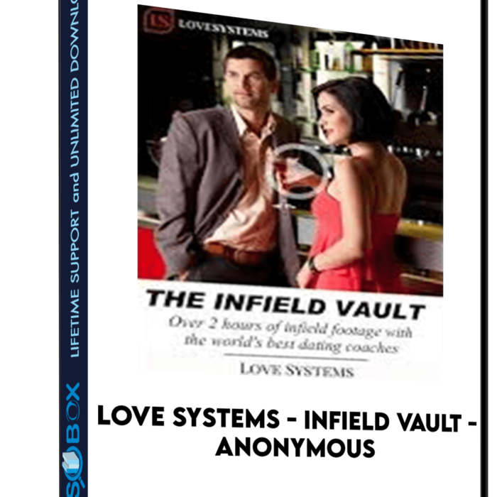 love-systems-infield-vault-anonymous