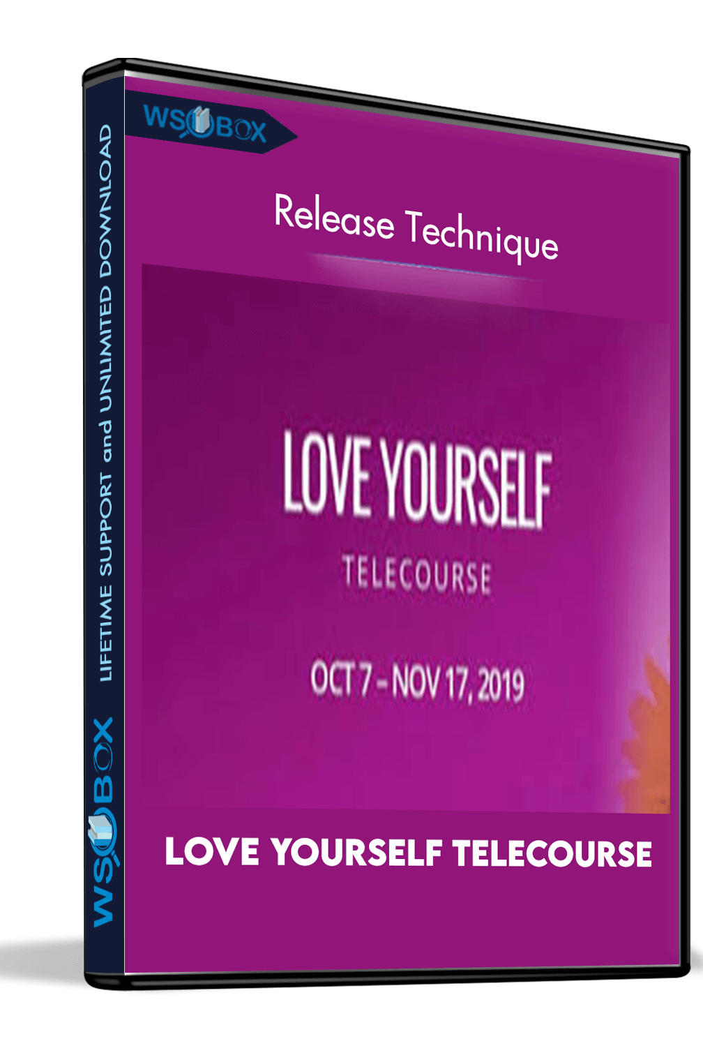 Love Yourself Telecourse – Release Technique
