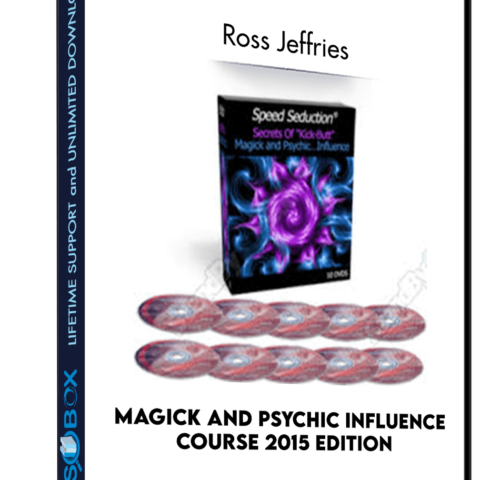 Magick And Psychic Influence Course 2015 Edition – Ross Jeffries
