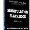 manipulation-black-book-jordan-hill-derek-rake