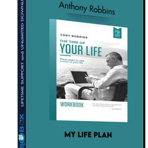 My Life Plan – Anthony Robbins