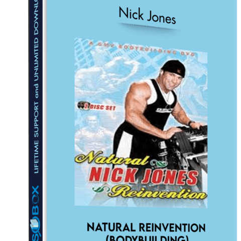 Natural Reinvention (Bodybuilding) – Nick Jones