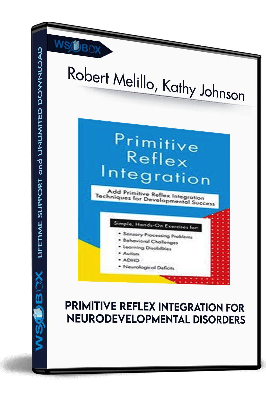 primitive-reflex-integration-for-neurodevelopmental-disorders-robert-melillo-kathy-johnson