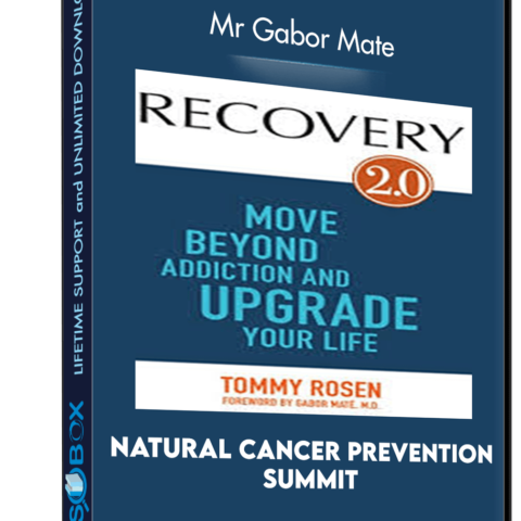 Recovery 2.0 Online Conference 2016 – Mr Gabor Mate