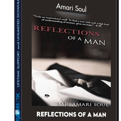 Reflections Of A Man – Amari Soul