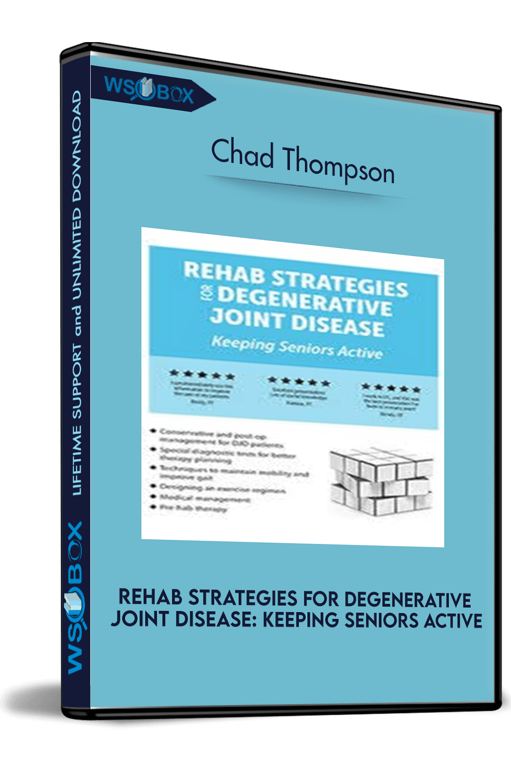 Rehab Strategies for Degenerative Joint Disease: Keeping Seniors Active – Chad Thompson