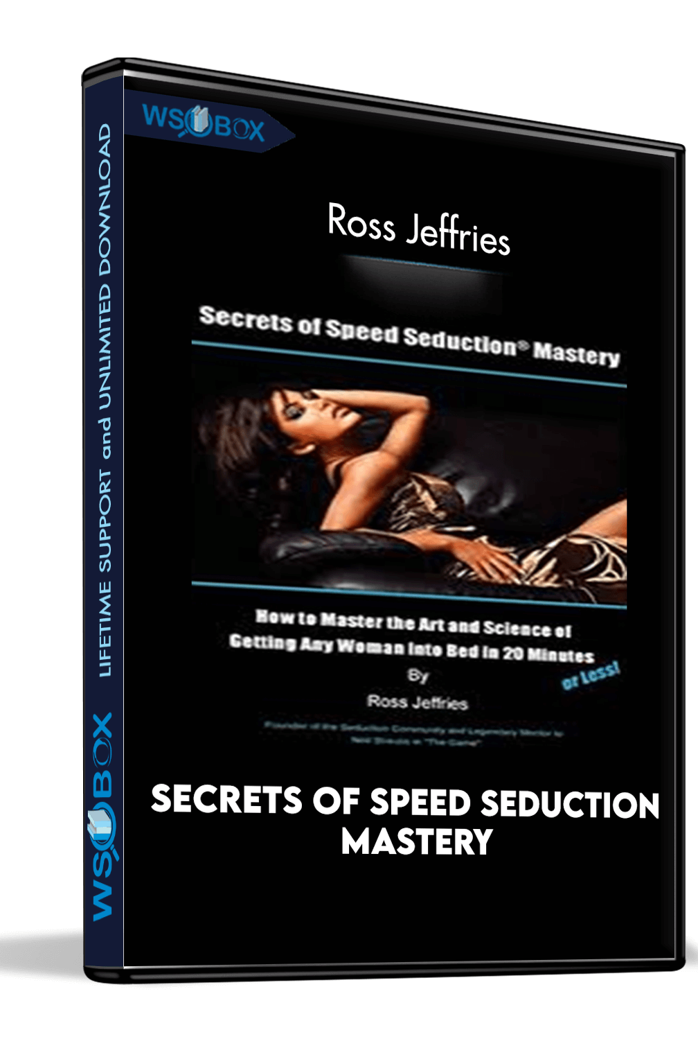 Secrets of Speed Seduction Mastery – Ross Jeffries