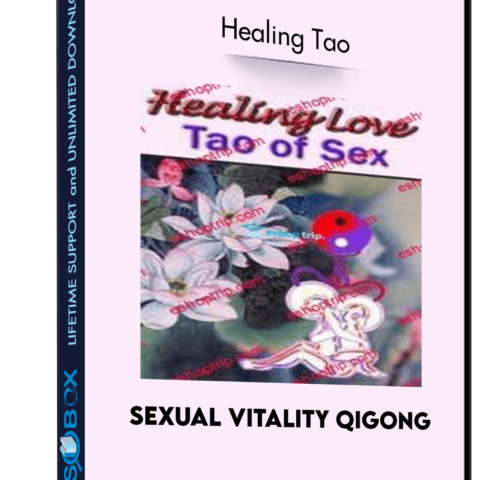 Sexual Vitality Qigong – Healing Tao
